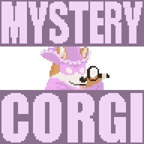 The same fanciful corgi with the words 'Mystery Corgi'above and below.